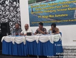 PT.NMS Sosialisasikan Rencana Pembangunan Pabrik Pengolahan Pasir Silika di Bangka