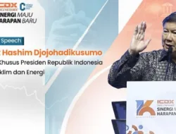 16 Tahun ICDX, Hashim: Bukan Hanya Sangat Luar Biasa Bagi Dunia Usaha Indonesia