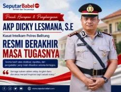 Penuh Harapan & Penghargaan, AKP Dicky Lesmana, S.E Kasat Intelkam Polres Belitung Resmi Berakhir Masa Tugasnya